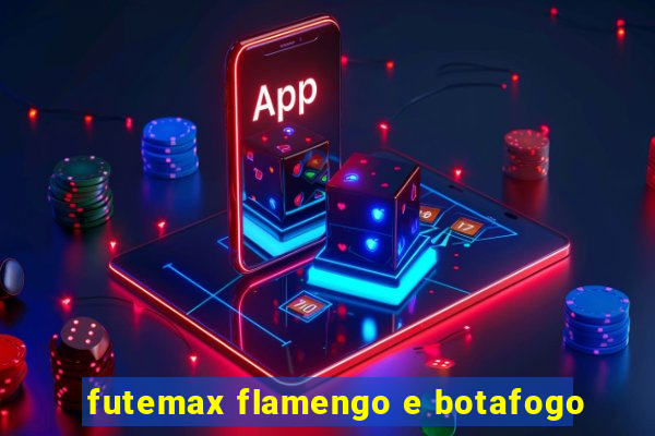 futemax flamengo e botafogo
